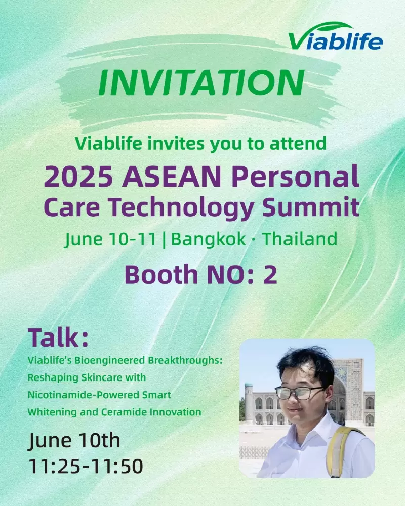 Nehmen Sie mit Viablife am ASEAN Personal Care Technology Summit 2025 teil!